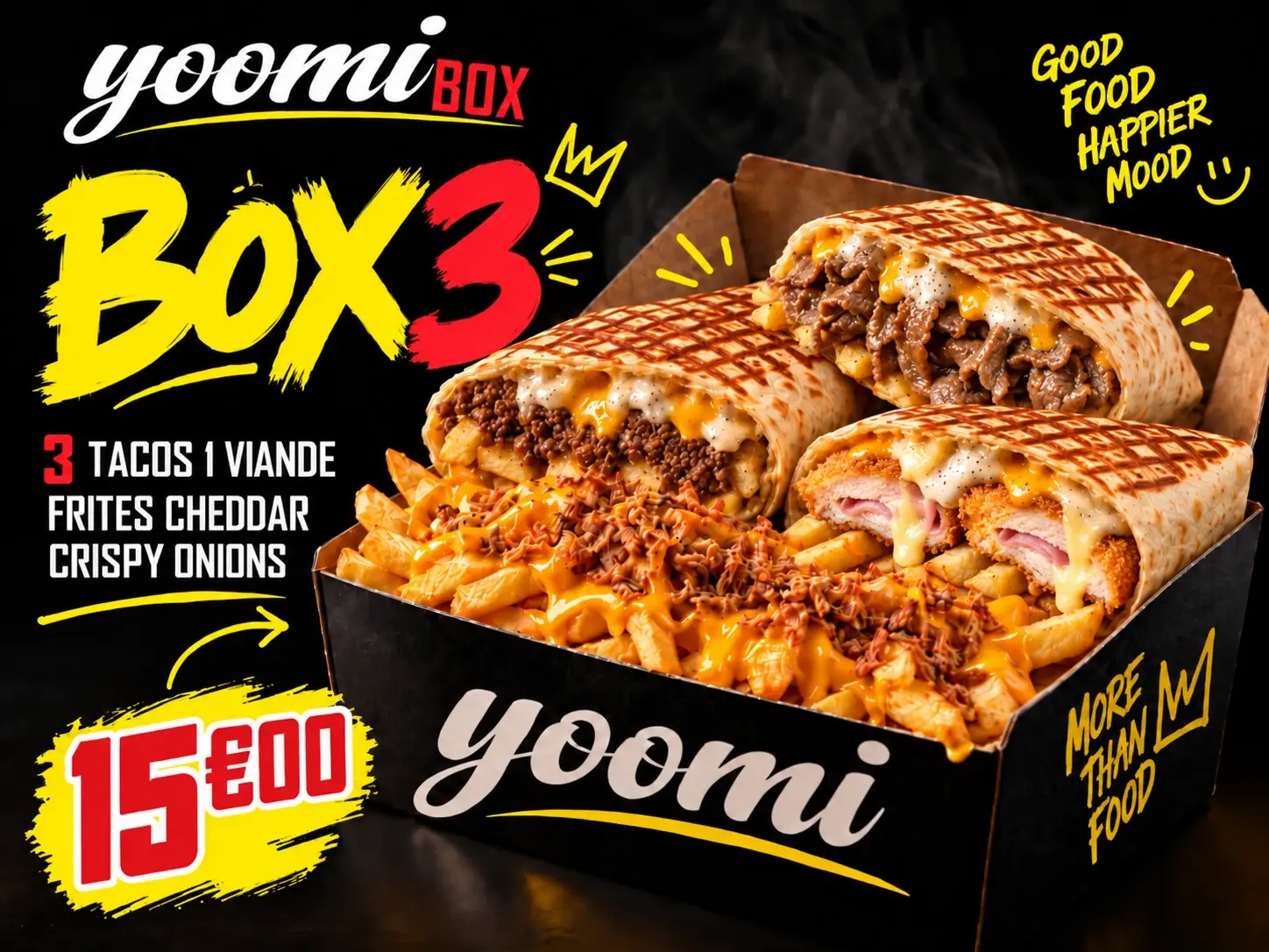 3 tacos 1 viande (cordon bleu, steak, kebab) · Frites, cheddar, crispy onions